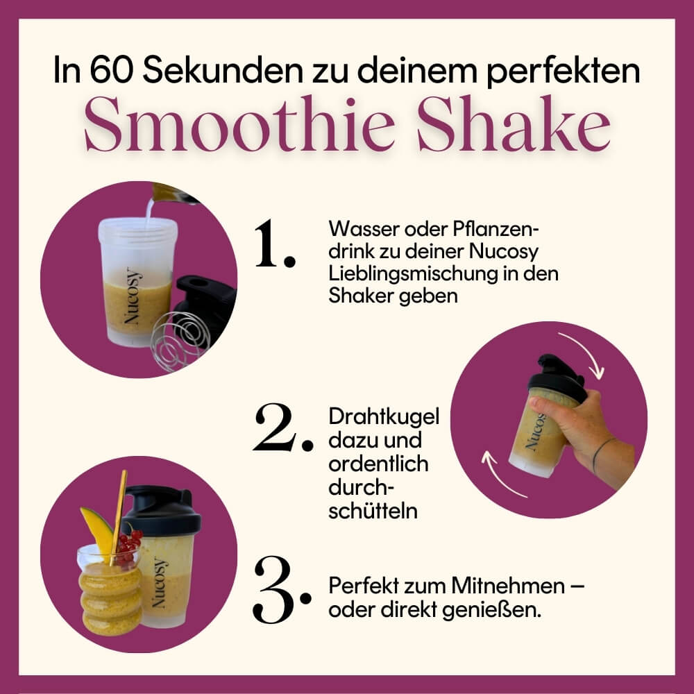 Zubereitung eines Nucosy Smoothie Shakes mit dem Shaker: Pulver einfüllen, Wasser und Drahtkugel dazugeben, kräftig shaken und unterwegs genießen.
